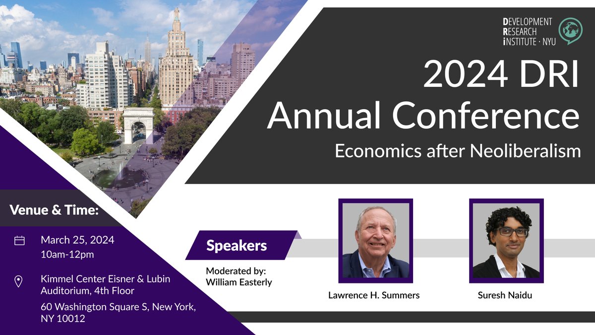 DRI (@nyu_dri) on Twitter photo March 25th, 10AM! Join us at the 2024 DRI Annual Conference “Economics after Neoliberalism” in Eisner & Lubin Auditorium, Kimmel Center (4th Floor) to hear from leading thinkers @snaidunl and <a href="/LHSummers/">Lawrence H. Summers</a> on a timely topic!
More information: nyudri.org/events-index/2… March 25th, 10AM! Join us at the 2024 DRI Annual Conference “Economics after Neoliberalism” in Eisner & Lubin Auditorium, Kimmel Center (4th Floor) to hear from leading thinkers @snaidunl and <a href="/LHSummers/">Lawrence H. Summers</a> on a timely topic!
More information: nyudri.org/events-index/2…