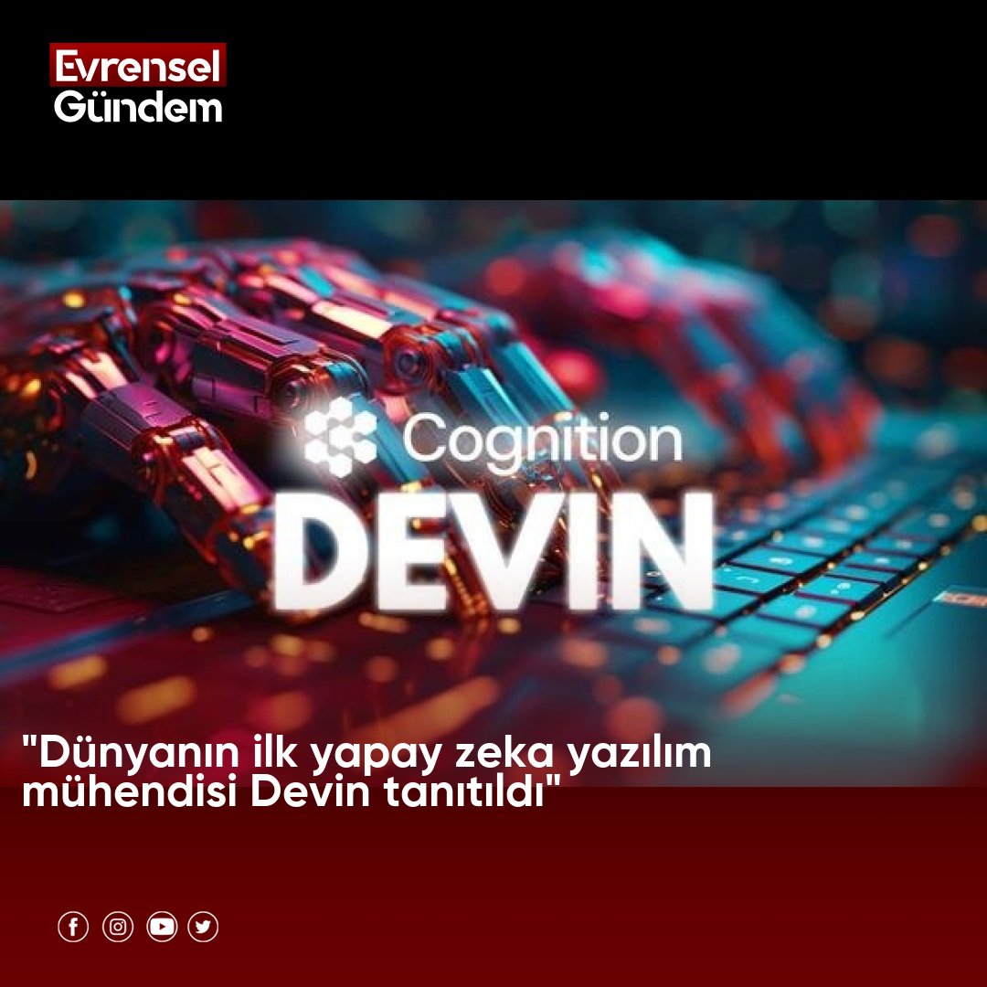 Evrenselgundem's tweet image. Dünyanın ilk yapay zeka yazılım mühendisi “Devin” tanıtıldı
 Haberin Devamı İçin whatsapp.com/channel/0029Va… 
#YapayZeka #Devin #CognitionAI #YazılımMühendisi #Teknoloji
