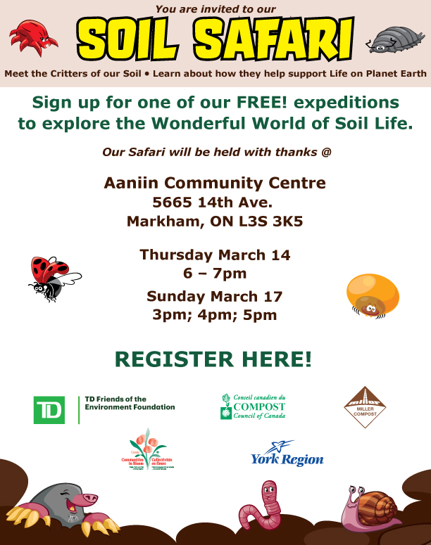 GrowarowInfo's tweet photo. You are invited to
Soil Safari York Region

REGISTER HERE:
https://t.co/Xn1KQWyHKN

Aaniin Community Centre
5665 14th Ave. 
Markham, ON L3S 3K5

Thursday March 14
6 – 7pm

Sunday March 17
3pm; 4pm; 5pm https://t.co/So6FYg3vko