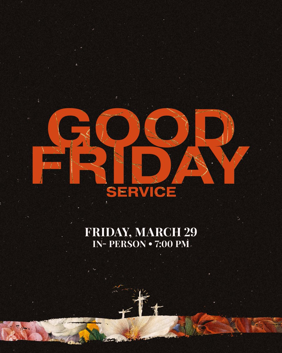 Why is it good? Jesus, who knew no sin, took our sin on Himself so we wouldn’t have to pay the penalty. It’s good news.
•
Join us on Fri., Mar. 29 at 7 PM in this moment of Good Friday, when we remember Jesus’ death on the cross, we can be sure of one thing: Death isn’t the end.