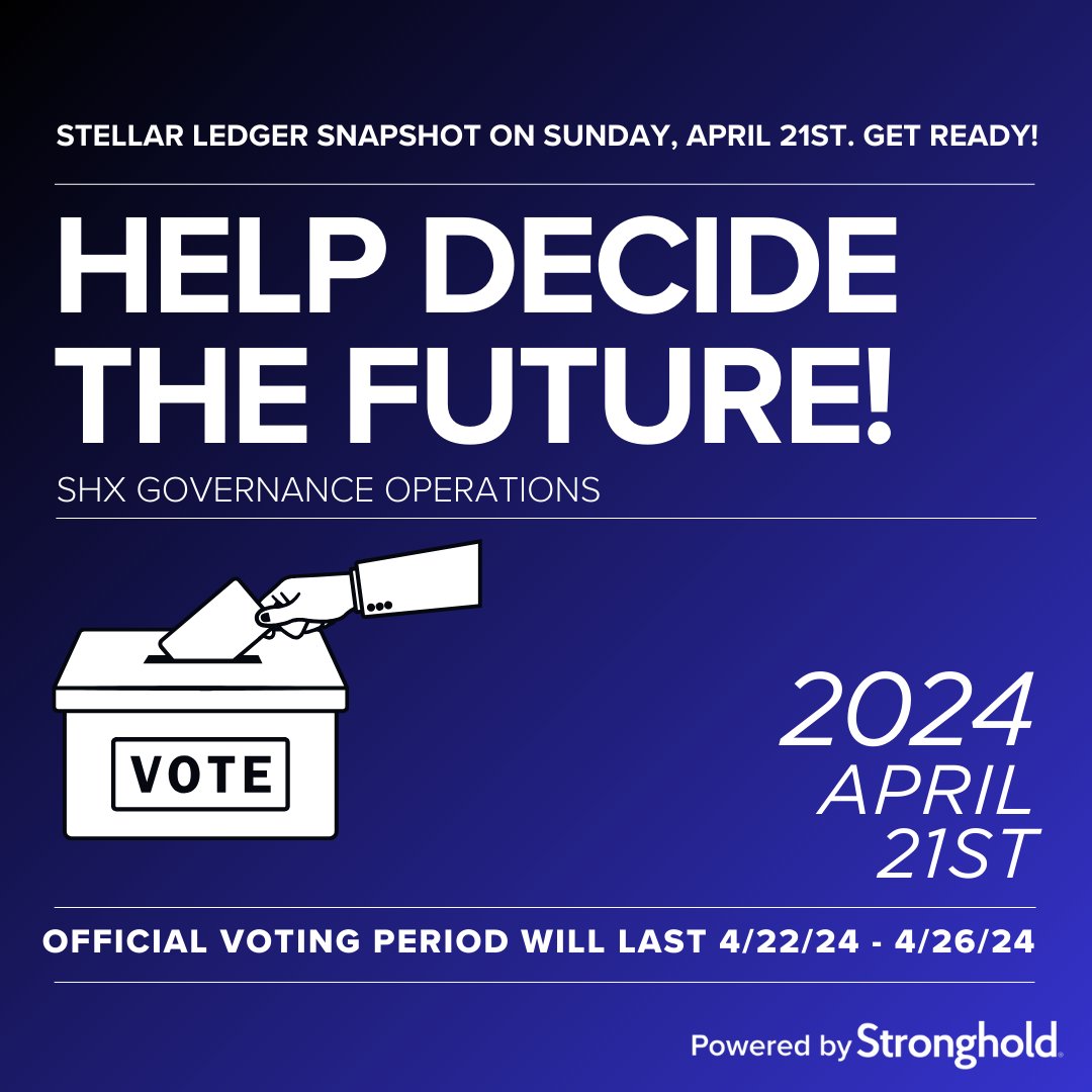 strongholdpay's tweet photo. Help decide the future of how SHx governance operates. Get ready for the second #SHxGovernance Vote! Stellar ledger snapshot on Sunday, April 21st. Official voting period will be 04/22 - 04/26. #SnapshotSunday https://t.co/IFeGhz0NWK