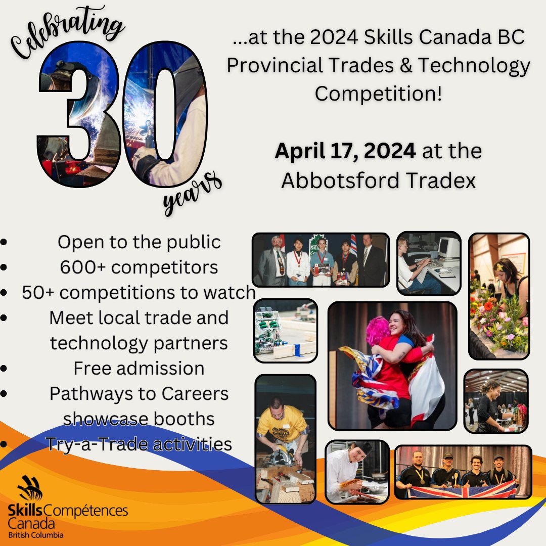 30 days before the 30th Annual Skills Canada BC Provincial Competition takes place at the Abbotsford Tradex! The countdown has begun and we couldn't be more excited to experience the try-a-trades, competitions, the Pathways to Careers Showcase Booths and much more!