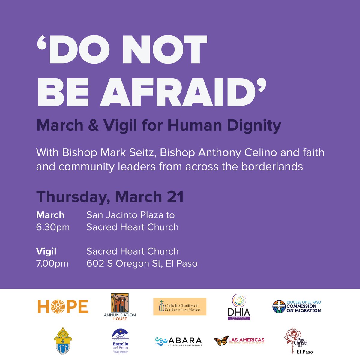 In the wake of recent dehumanizing policies, the borderlands are saying enough. Join us for “Do Not Be Afraid: March & Vigil for Human Dignity,” a vital moment of resistance and prayer. Click link below for Facebook Event. fb.me/e/52MVQjNbs