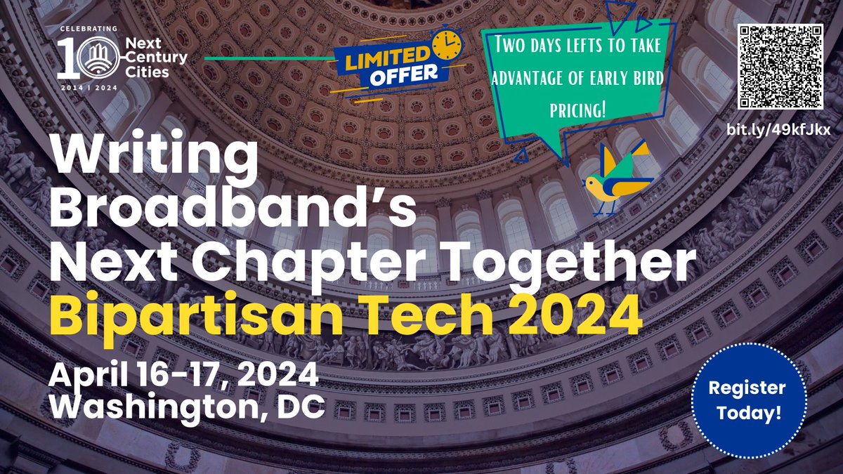 Two days left to take advantage of early bird pricing for #BipartisanTech‼️ Get your tickets today! Register at lnkd.in/ej8wTnzf #BroadbandForAll #DigitalEquity #BroadbandAccess