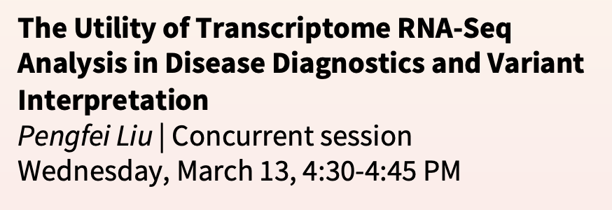 🔍 Unlock the potential of transcriptome RNA-Seq analysis in disease diagnostics with Pengfei Liu during the “Think Rare: Solving the Undiagnosed Cases Beyond Exome or Genome Sequencing” session starting shortly in room 701 #ACMGMtg24