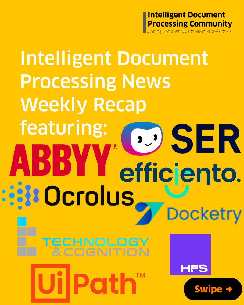 Missed last week’s #DP news? Don’t worry, we’ve got you covered.🤝 Swipe through the news, quickly.👇

IDP News Weekly Recap, March 4-8, featuring @sergroup, @ABBYY_Software, efficiento., @ocrolus, @DocketryAi, Technology & Cognition LAB, @UiPath and @HFSResearch.