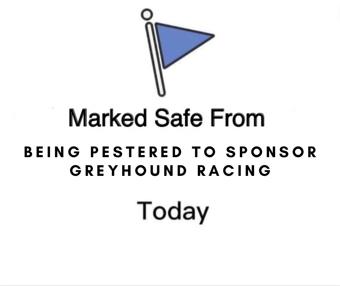 Irish tracks are desperately beseeching greyhound owners to hunt down race sponsorship. 
Perhaps they should ponder on the reasons why companies do not wish to associate their brand with the greyhound racing brand.
#YouBetTheyDie 
#BehindTheTrack