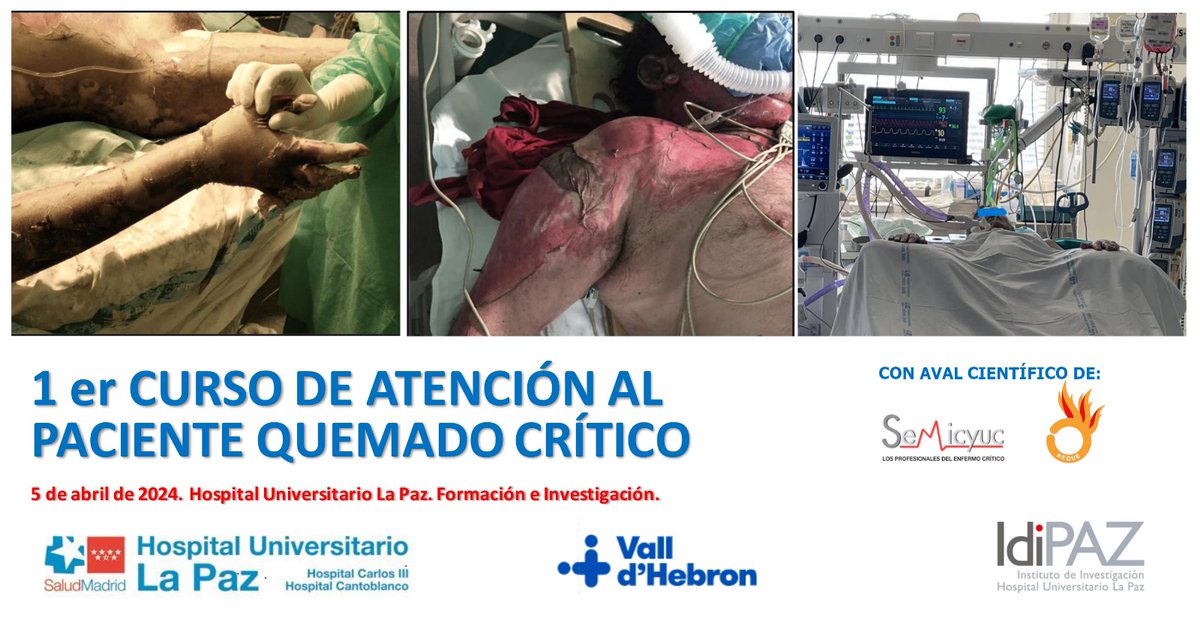 semicyuc's tweet photo. 🗓️El 5 de abril se celebra el I Curso de Atención al Paciente Quemado Crítico en el Hosp. Univ. La Paz (Madrid). 
Actividad con el #avalcientífico_SEMICYUC y la AEQUE. 
Inscripción gratuita. 90 plazas.
✅Consulte el folleto y el modo de inscribirse en 📝https://t.co/JGKIyRChe1 https://t.co/fsrGASrNKV