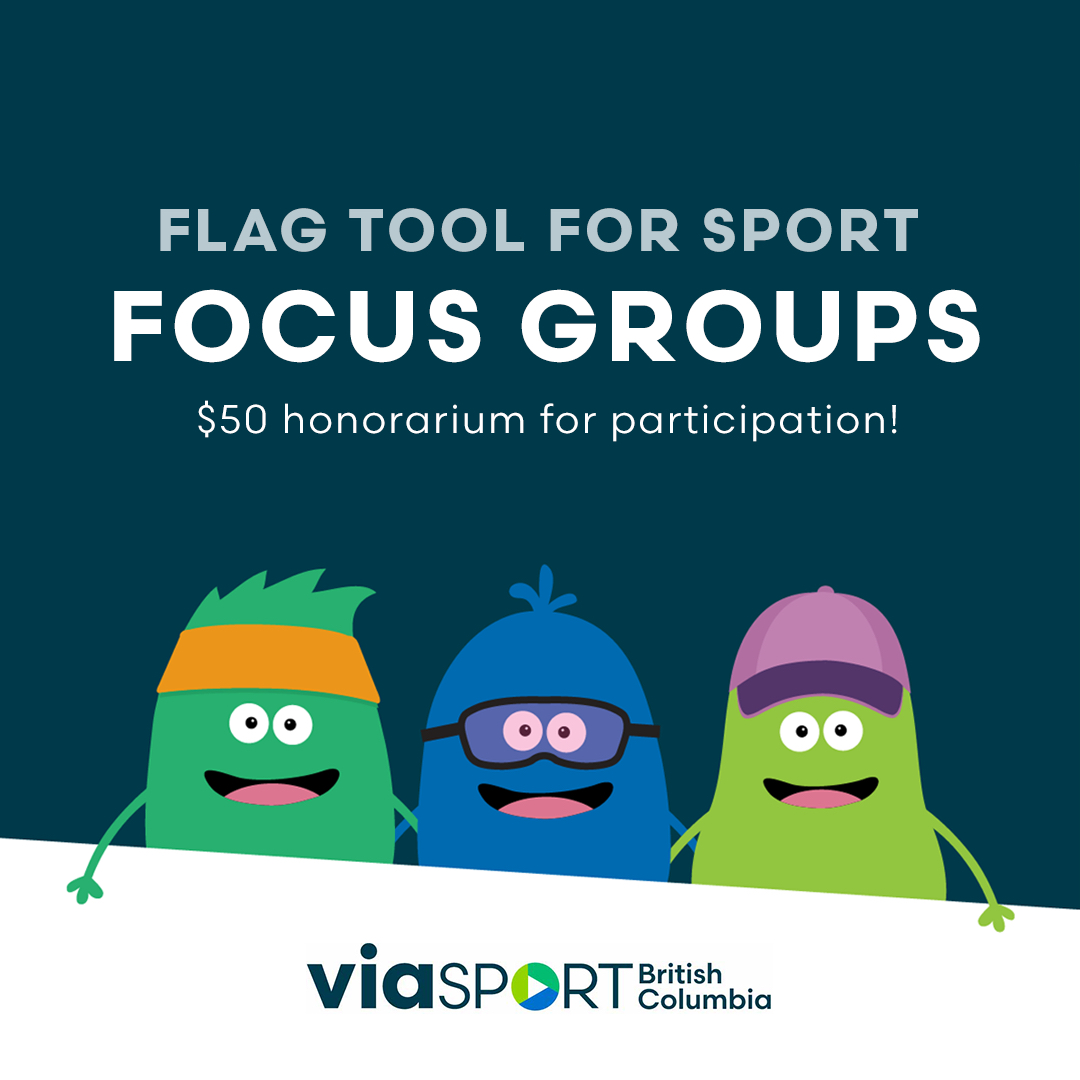 We're recruiting participants for our Flag Tool for Sport focus groups 📣 In these virtual sessions, you'll have the chance to share your feedback & help us #MakeSportBetter. You will given a $50 honorarium for your time. Learn more: viasport.ca/news/flag-tool… #SafeSport