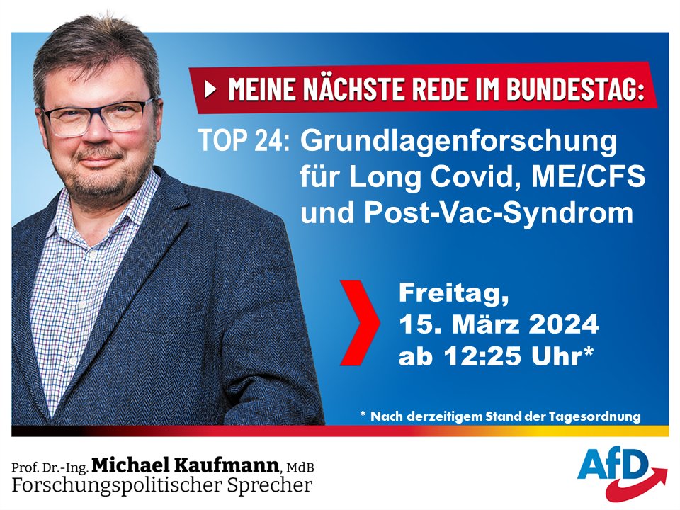 #Bundestag 15.3.2024, ab 12:25 Uhr: Projektförderung des Bundes im Bereich der #Grundlagenforschung zu Long Covid, ME/CFS und dem #PostVac-Syndrom