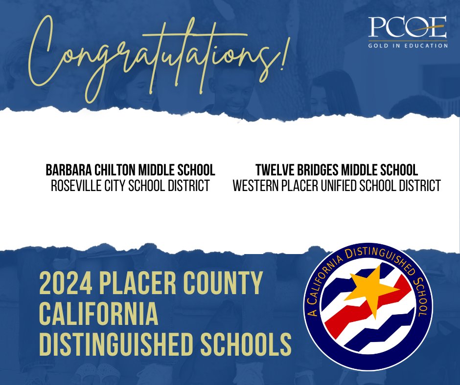 Join us in congratulating two of our Placer County Schools, recently named 2024 California Distinguished Schools by the @CADeptEd: 🧡 Barbara Chilton Middle School from @rcsdchampions 💙 Twelve Bridges Middle School from @WPUSD Read more: bit.ly/3PkDL7n