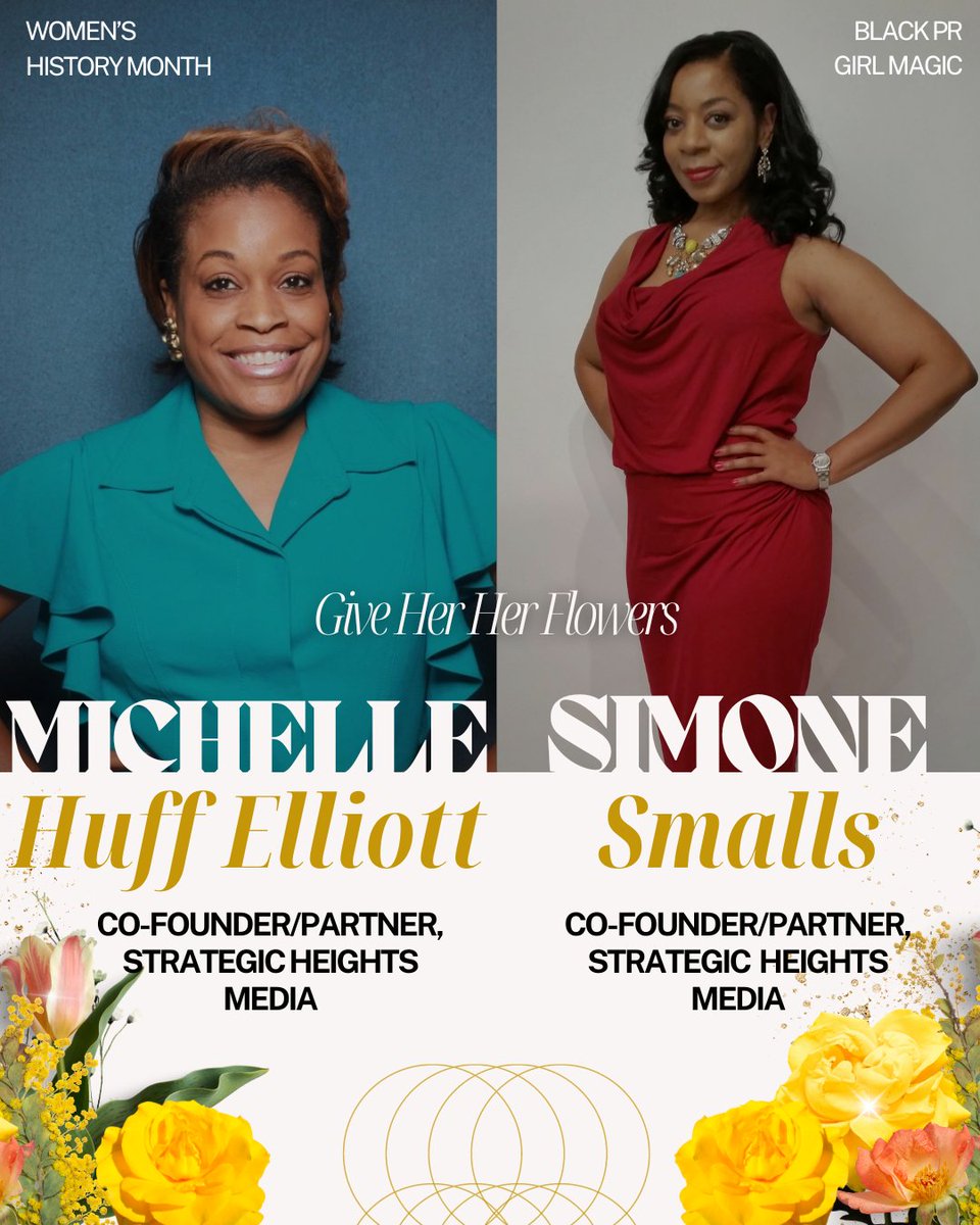 ✨ 5. Michelle (<a href="/HUFFPRGirl/">Michelle Huff Elliott</a>) Huff Elliott &amp; Simone (<a href="/simonesmalls/">Simone Smalls</a>) Smalls
Co-Founder / Partner, Strategic Media Heights
&amp; Simone Smalls
Co-Founder / Partner, Strategic Media Heights