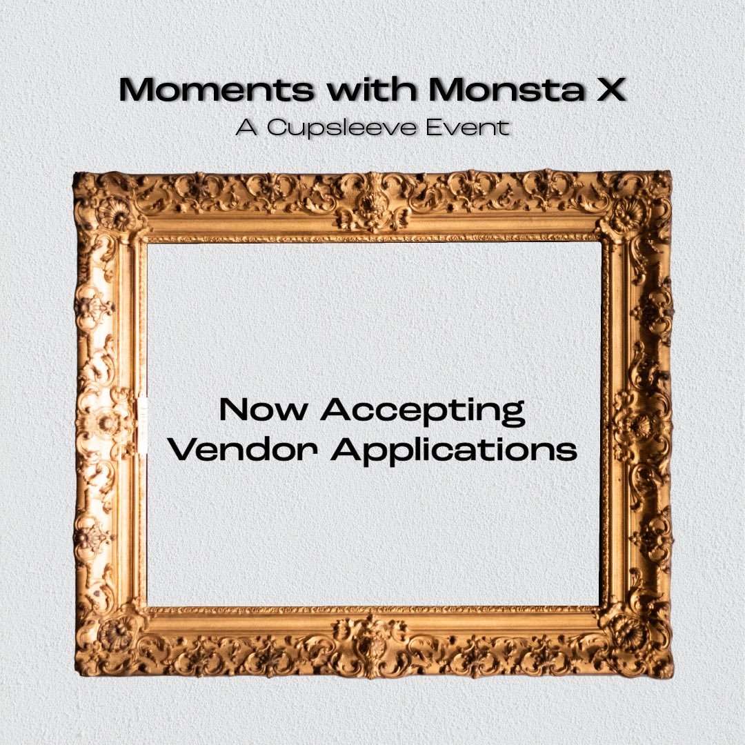 Still looking for vendors to apply! 

Event details:
When: 
Saturday May 18, 2024
12PM - 5PM

Where:
Bobateaque
1960 N Tustin St, Orange, CA 92865

Vendor form: forms.gle/ypxWFnHSWEpcrf…

<a href="/OfficialMonstaX/">몬스타엑스_MONSTA X</a> #MonstaX