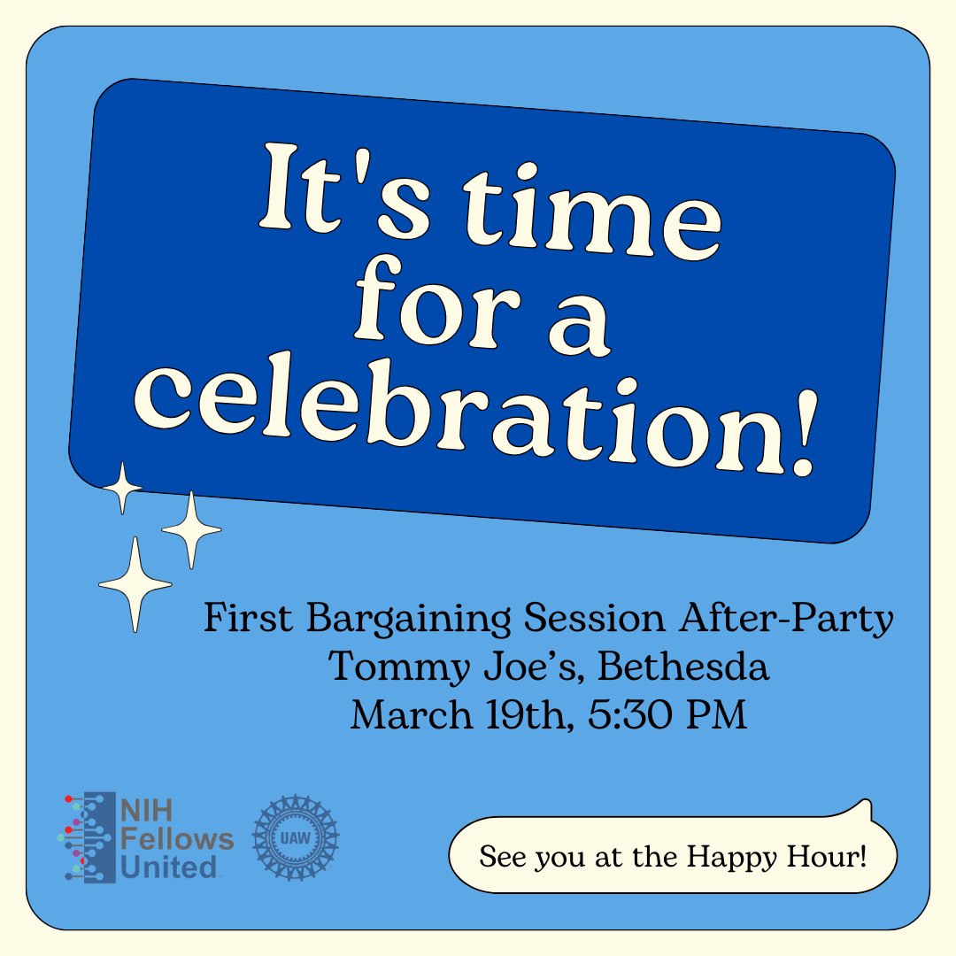 Join us for happy hour at Tommy Joe’s next Tuesday in Bethesda as we celebrate reaching our first bargaining session with the NIH!