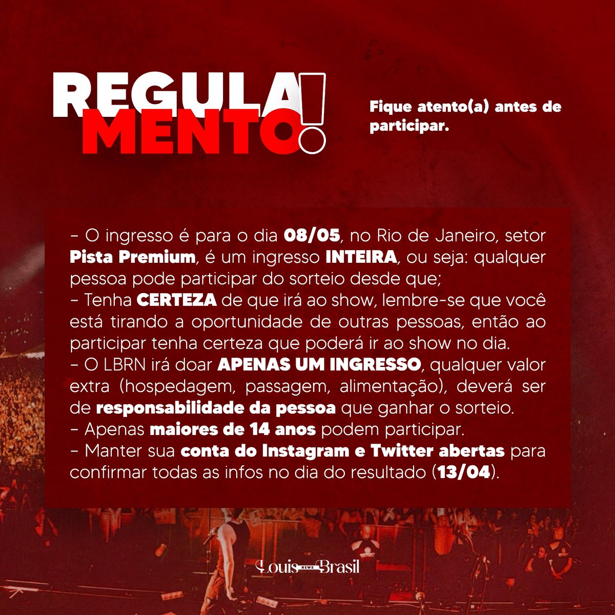 🚨 SORTEIO DOIS ANOS LBRN! - TWEET OFICIAL 🚨

O aniversário é nosso, mas o presente é de você: a oportunidade de ir ao show do Louis e ver ele de pertinho na Pista Premium! 

Quer ir para a FITFWT no Rio de Janeiro? Leia o regulamento, siga as regras, participe e boa sorte! ❤️‍🔥