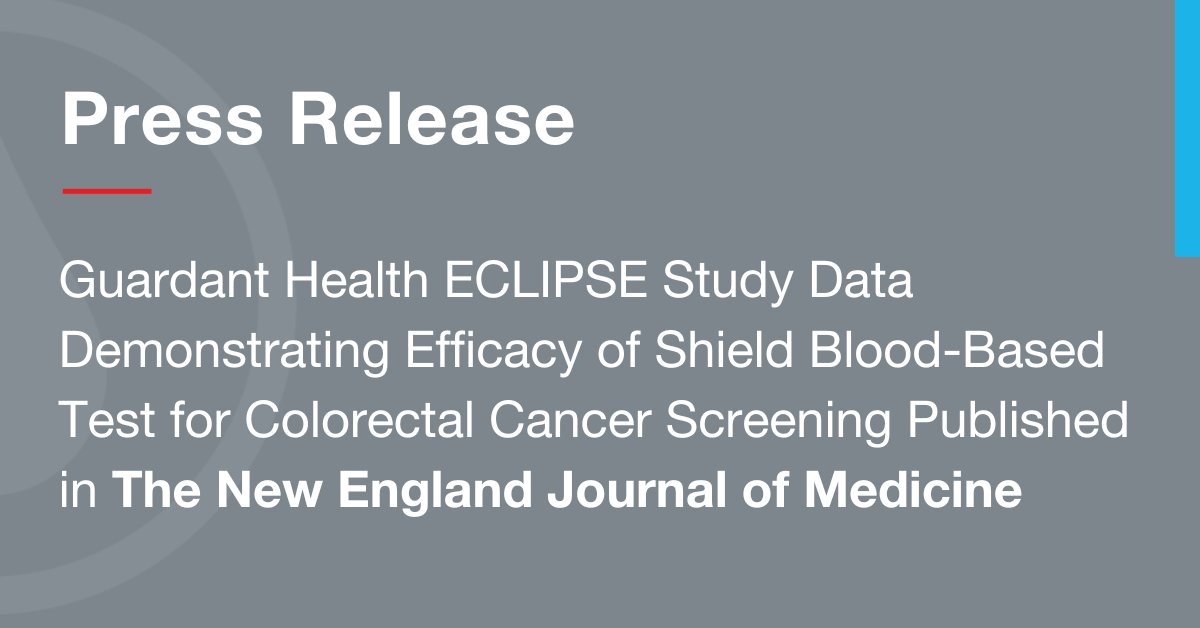 We are on our way to closing the #ColorectalCancer screening gap with our Shield blood test. Results of our 20,000-patient ECLIPSE study are now published in @NEJM, reinforcing the validity of the test. Read more: investors.guardanthealth.com/press-releases…