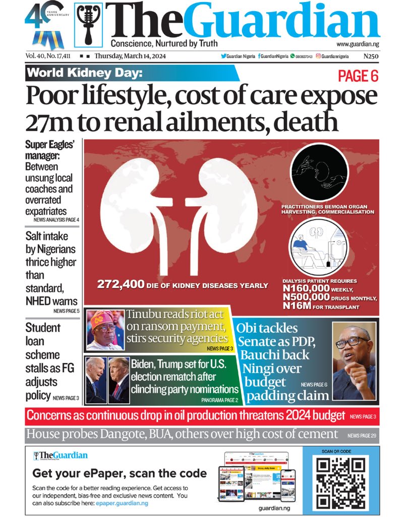 These are the headlines in today’s edition of The Guardian. Get The Guardian on the newsstands for the latest in world news, sports, and in-depth analysis. ⁣ Visit guardian.ng for more. #WorldKidneyDay #SuperEagles #NHED #Salt #StudentLoan #Tinubu #RiotAct #Ransom…