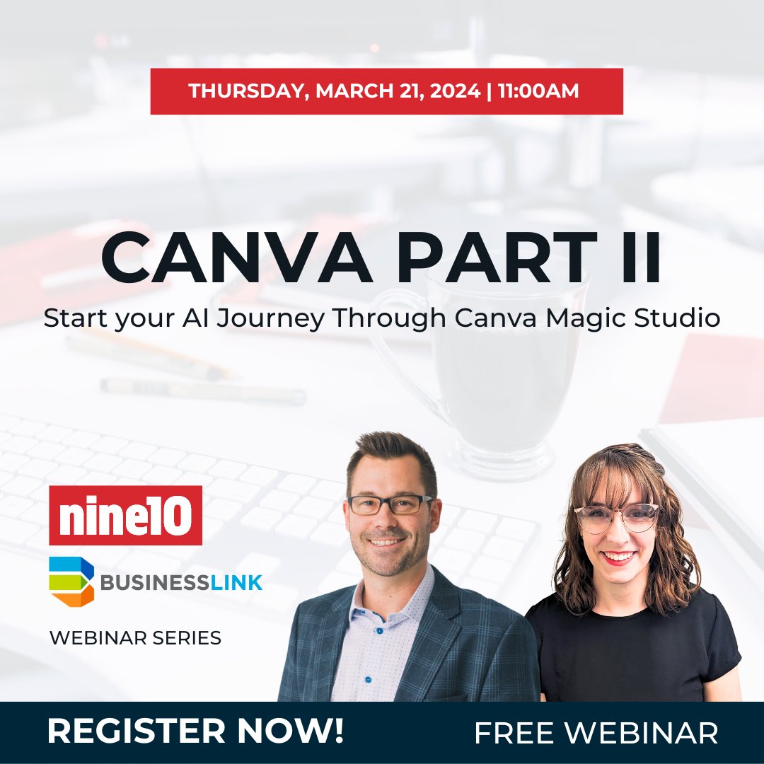 Business Link (@businesslinkab) on Twitter photo Join us on March 21 for Canva Part II: Start your AI Journey Through Canva Magic Studio, a free webinar hosted by our friends over at <a href="/nine10Inc/">nine10 Incorporated</a> 🖥️
Limited space available! Secure your spot now:
businesslink.ca/events-mec/sta… Join us on March 21 for Canva Part II: Start your AI Journey Through Canva Magic Studio, a free webinar hosted by our friends over at <a href="/nine10Inc/">nine10 Incorporated</a> 🖥️
Limited space available! Secure your spot now:
businesslink.ca/events-mec/sta…