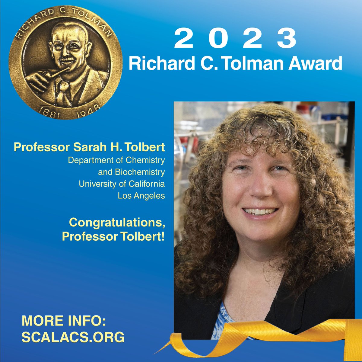 The 2023 Tolman Award recipient is Professor Sarah H. Tolbert, Department of Chemistry and Biochemistry at the University of California, Los Angeles for her research in Nanoscience and Materials Chemistry. Congratulations, Professor Tolbert! #scalacs #tolmanaward