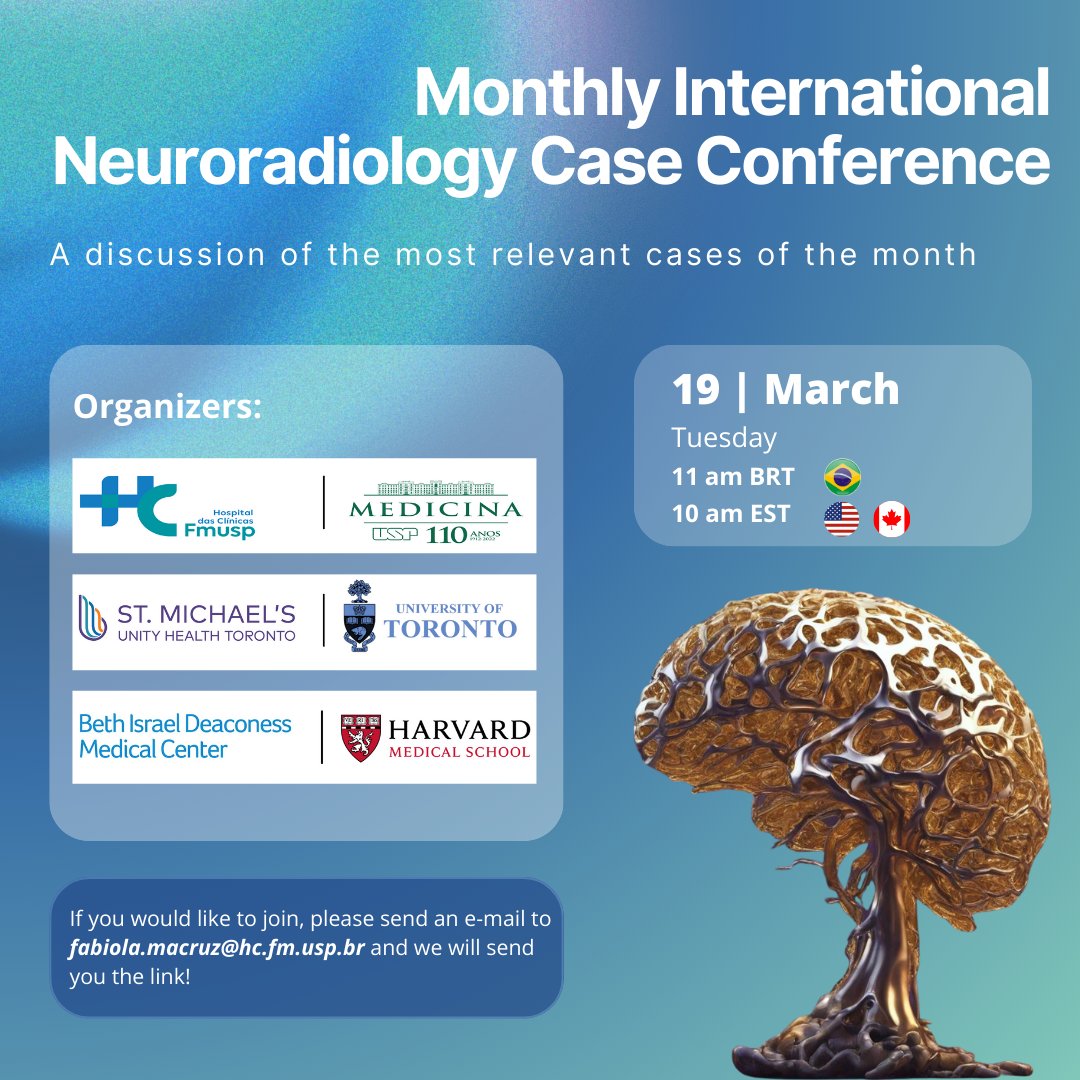Fabiola Macruz (@fabiola_macruz) on Twitter photo Next Tuesday, March 19, we will host another session of the Monthly International Neuroradiology Case Conference!
Very cool cases from 🇧🇷, 🇺🇸 , 🇨🇦 and 🇹🇿 will be discussed.
If you wanna join, send an email to fabiola.macruz@hc.fm.usp.br and we will send you the link! Next Tuesday, March 19, we will host another session of the Monthly International Neuroradiology Case Conference!
Very cool cases from 🇧🇷, 🇺🇸 , 🇨🇦 and 🇹🇿 will be discussed.
If you wanna join, send an email to fabiola.macruz@hc.fm.usp.br and we will send you the link!