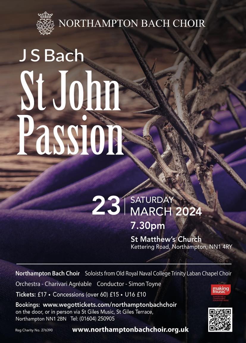 In follow-up to yesterday's exciting announcement, I am delighted to say that am also evangelising for the wonderful Northampton Bach Choir performance of Bach's St John Passion. Do come along if you're free and able:

wegottickets.com/event/606112/