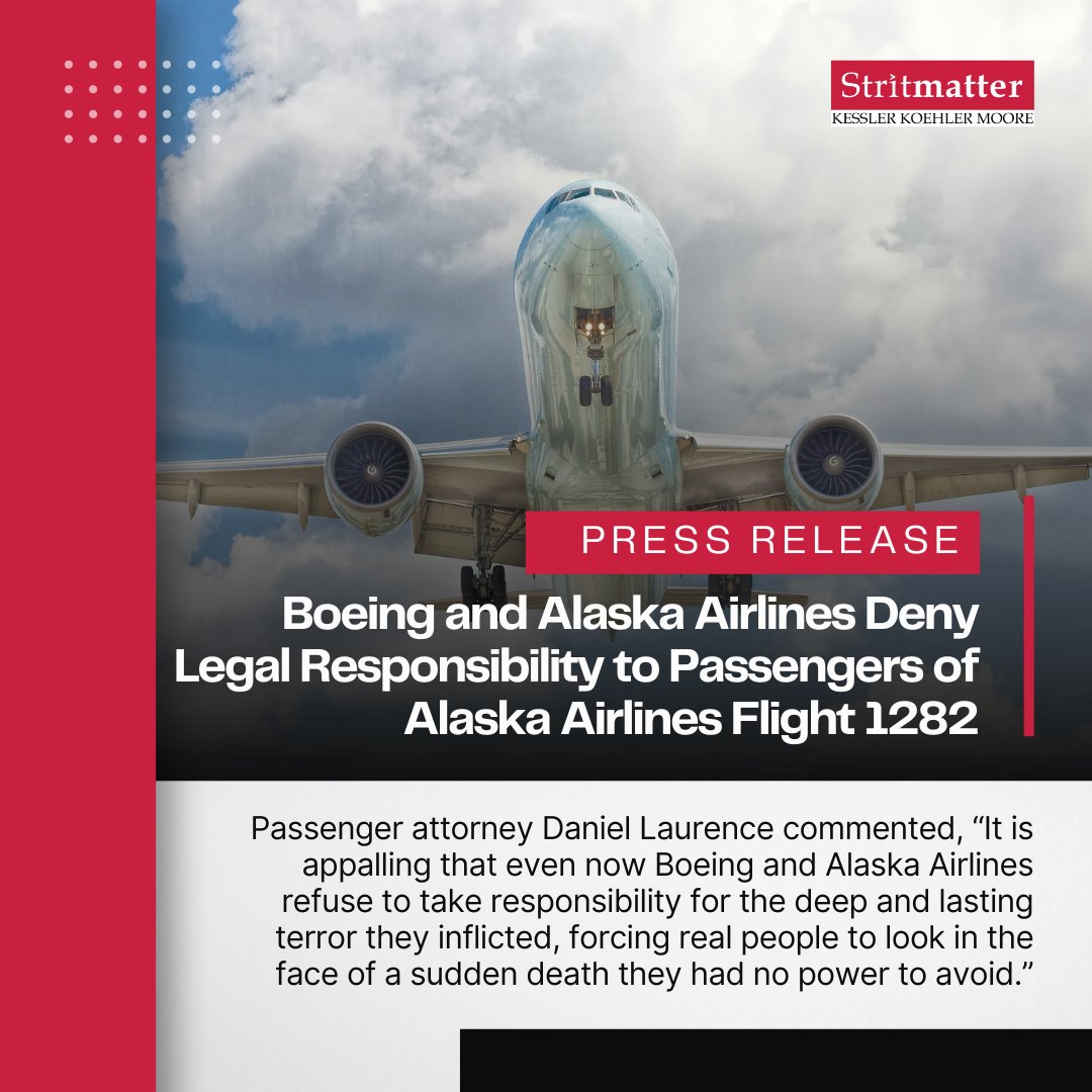 🚨 PRESS RELEASE: Boeing and Alaska Airlines have officially denied legal responsibility for the terrifying incident aboard Alaska Airlines Flight 1282.  

Find the full statement here: stritmatter.com/boeing-alaska-…