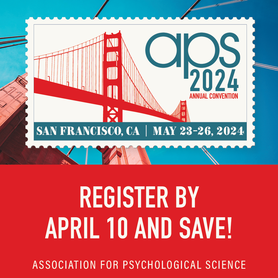 PsychScience's tweet photo. The 2024 APS Annual Convention is the premier global event in psychological science and features invited and submitted content from all areas of the field.  Register before April 10 and save with early-bird rates. #aps24sf

https://t.co/CJSo2ZgJfJ https://t.co/DcmqOVPP0k
