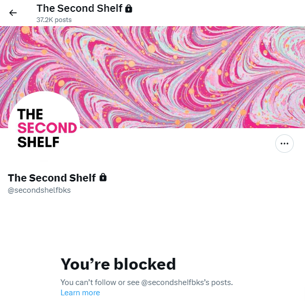 TranzHumiliator's tweet image. Lol, blocked by these groomers because they claim to be a bookstore for women but sell more trans related books than anything, oh, and banned all JK Rowling books from their store, how very supportive of women.

#BoycottTheSecondShelf