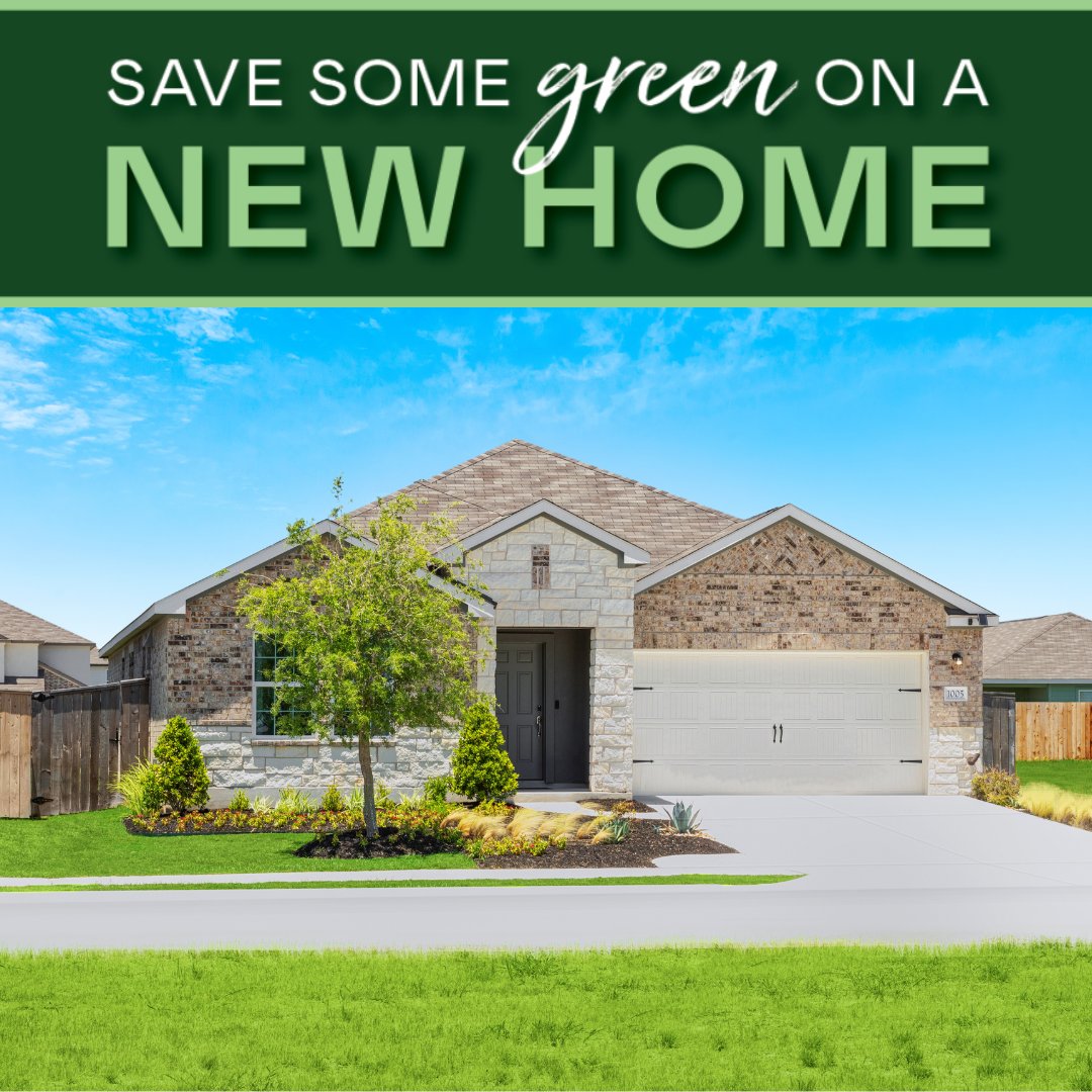 Want to save some green on a new home? Right now, in Austin/Central TX, you can get:

-An FHA fixed rate as low as 4.99% (5.752% APR)
-A refrigerator, washer/dryer, and window blinds package in select communities

Call 512-489-6838 to find your dream home today! 💚