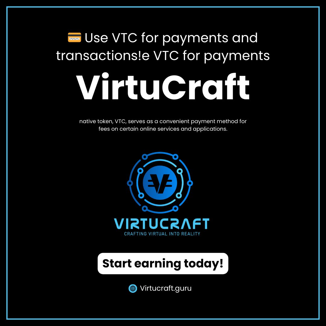 Use VTC for payments and transactions! 💳

VirtuCraft's native token, VTC, serves as a convenient payment method for fees on certain online services and applications.

#Cryptocurrency #Payments