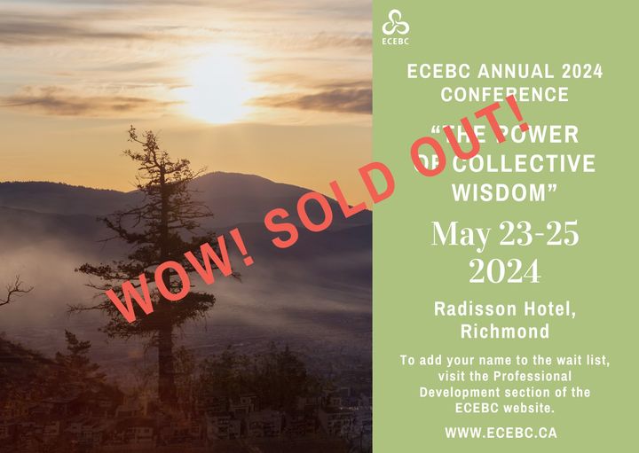 The ECEBC 2024 Conference 'The Power of Collective Wisdom' has sold out! We can't wait to see everyone in May! To add your name to the wait list visit: ecebc.ca/professional-d… #ecebc2024