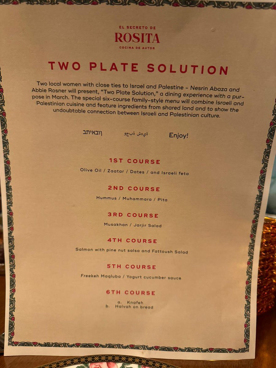 Great initiative by two women with close ties to Israel and Palestine, presenting a meal called the Two Plate Solution— wonderful food with a spirit of sharing, to raise money for those suffering from the conflict.
