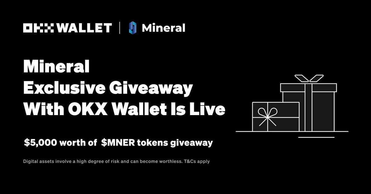 🚀Exciting news! OKX Web3 @okxweb3  &amp; Mineral are teaming up for an MNER Giveaway! 🌟
🚀 来了! OKX Web3 和 Mineral  联合举办 MNER抽奖! 🌟

🌟 $5,000 worth of $MNER tokens for 100 winners
Ready for the ecstasy? Complete the quests through the link below! 🔽
🌟总奖金价值$5,000的