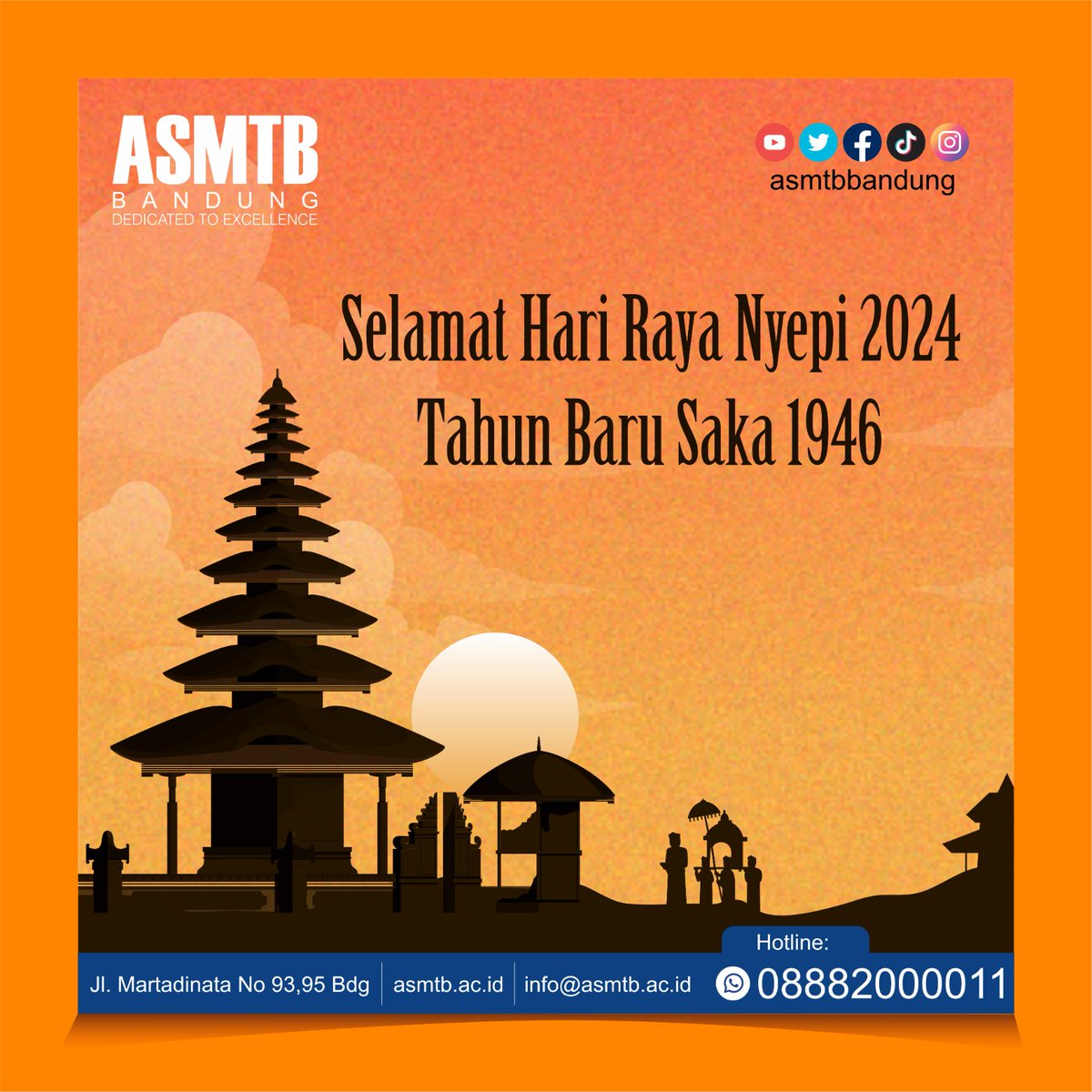 Keluarga Besar ASMTB mengucapkan “Selamat Memperingati Hari Raya Nyepi 2024.