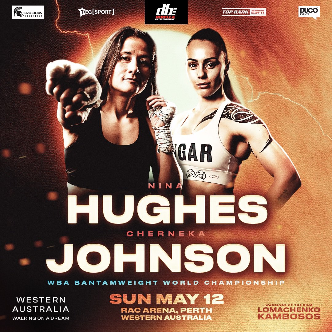 Cherneka “Sugar Neekz” Johnson will take on WBA champion Nina Hughes Sunday May 12th at the Rac Arena in Perth. The WBA Bantamweight World Championship has been added to the Kambosos Vs Lomachenko card.

#HughesJohnson #SugarNeekz #DiBellaEnt @sugarneekz @loudibella @TEGSport