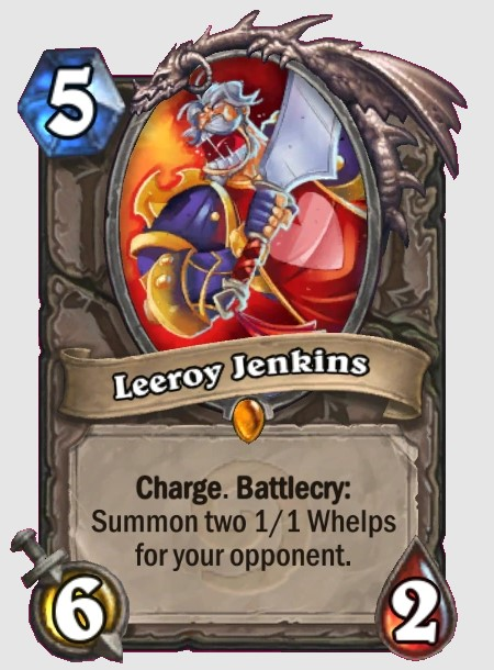 rafaelrocha919's tweet photo. @ron_hs @MassaFucahori @PlayHearthstone Leeroyyy Jenkinsss https://t.co/dbcUCb9uh4