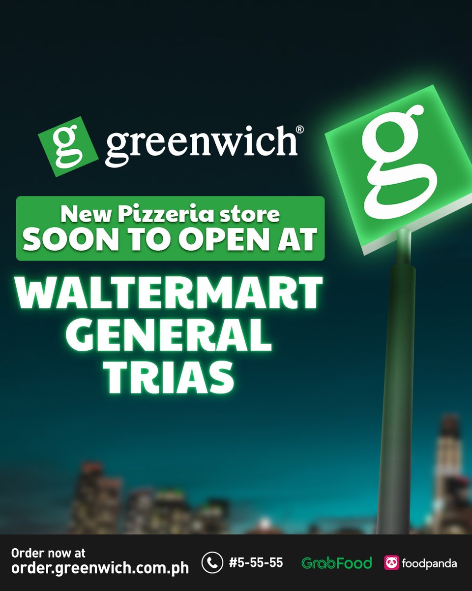 It's time to plan your next barkada bonding because Greenwich Waltermart General Trias is opening soon! See you kabarkadas! 🍕💚