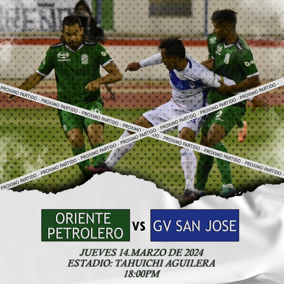 sc_oriente's tweet photo. PROXIMO ENCUENTRO

#OrientePetrolero vs #GVSanJose

📅Jueves 14.Marzo 2024
🏟️Estadio: Ramón Tahuichi Aguilera
🕒18:00pm

#CopaPaceña #Jornada6 https://t.co/P5Ab9Ve0f0