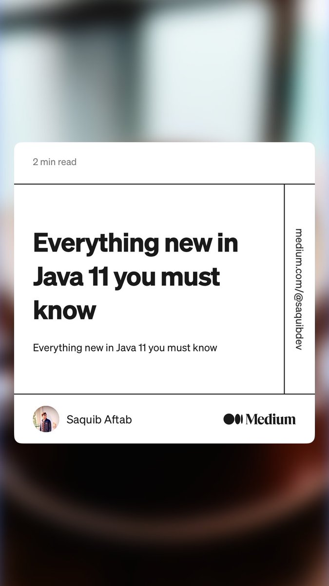 iamsaquibdev's tweet image. “Everything new in Java 11 you must know” by Saquib Aftab
medium.com/javarevisited/…
#Java #Java11 #Coding #SoftwareDevelopment