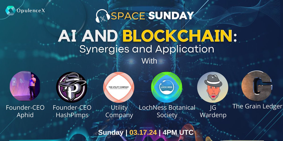 Our #SpaceSunday is back! 
This time we will be exploring the
'Ai & Blockchain: Synergies & Application' 

Join us on 03.17.24 @ 4PM UTC w/ guest speakers:
@brandonc00per 
@AphidAI 
@HashPimps 
@The_Utility_Co 
@lochnesssociety 
@JohnG1isit 

🎧x.com/i/spaces/1eakb…
#AI