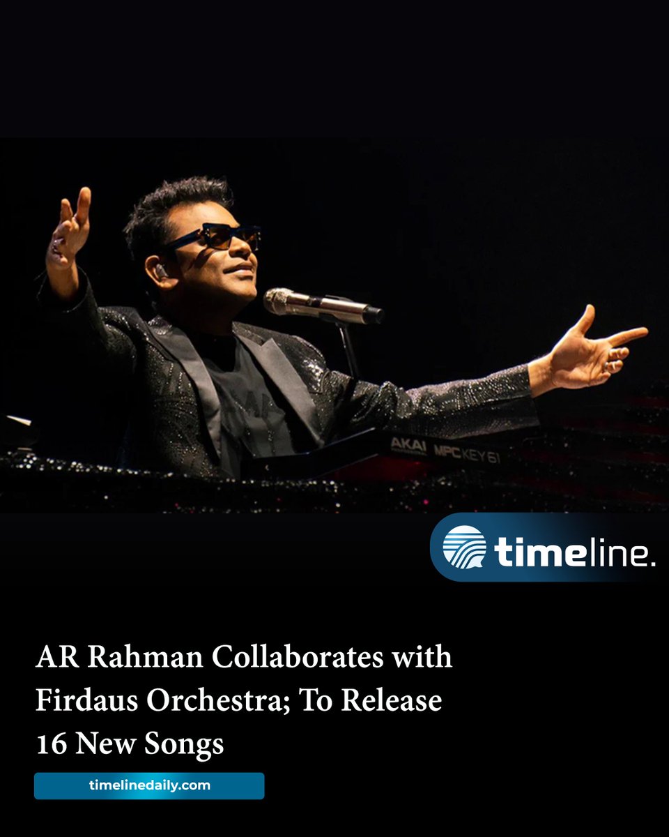 #ARRahman Collaborates with #FirdausOrchestra; To Release 16 #NewSongs

timelinedaily.com/entertainment/…