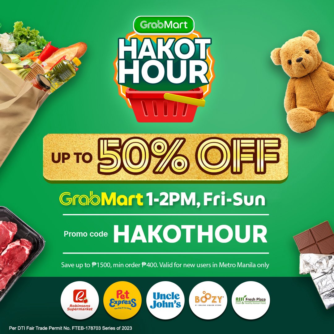 HAKOT HOUR na ulit! Enjoy 50% OFF on GrabMart from Fri-Sun at 1-2PM! Hakot na ng groceries, fresh goods, pet supplies, and MORE -- all delivered within 1-hour