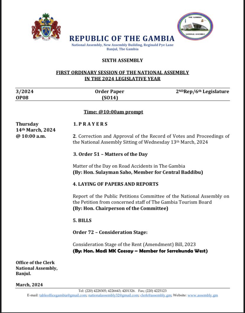 Today, at the <a href="/AssemblyGambia/">National Assembly Of The Republic of The Gambia</a> , the member for Baddibu Central, Hon. Sulayman Saho, will raise a matter of the day regarding the prevalence of road accidents in The Gambia. Subsequently, members will also consider the Rent (Amendment) Bill 2023.