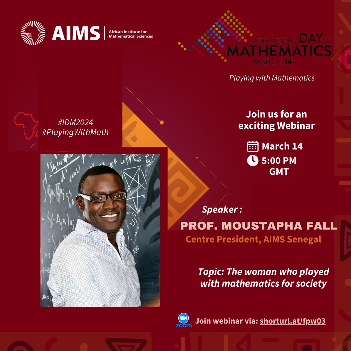 AIMS_Next's tweet image. Happy International Day of Mathematics!
We commemorate #idm314 with a webinar on the 2024 selected theme "Playing with #mathematics", at 5:00 PM GMT.
Speaker: Moustapha Fall, Centre President, @AIMS_Senegal1
Title: "The woman who played with mathematics for society"
Details;