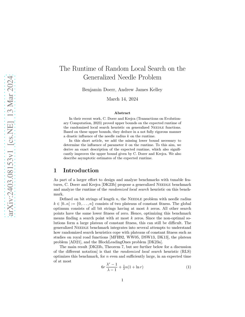 BenjaminDoerr1's tweet image. Just appeared on the arxiv😃: A tight runtime analysis of the randomized local search heuristic on the  generalized needle-in-a-haystack problem. 

arxiv.org/abs/2403.08153#

One further small step towards understanding how randomized search heuristics cope with plateaus.