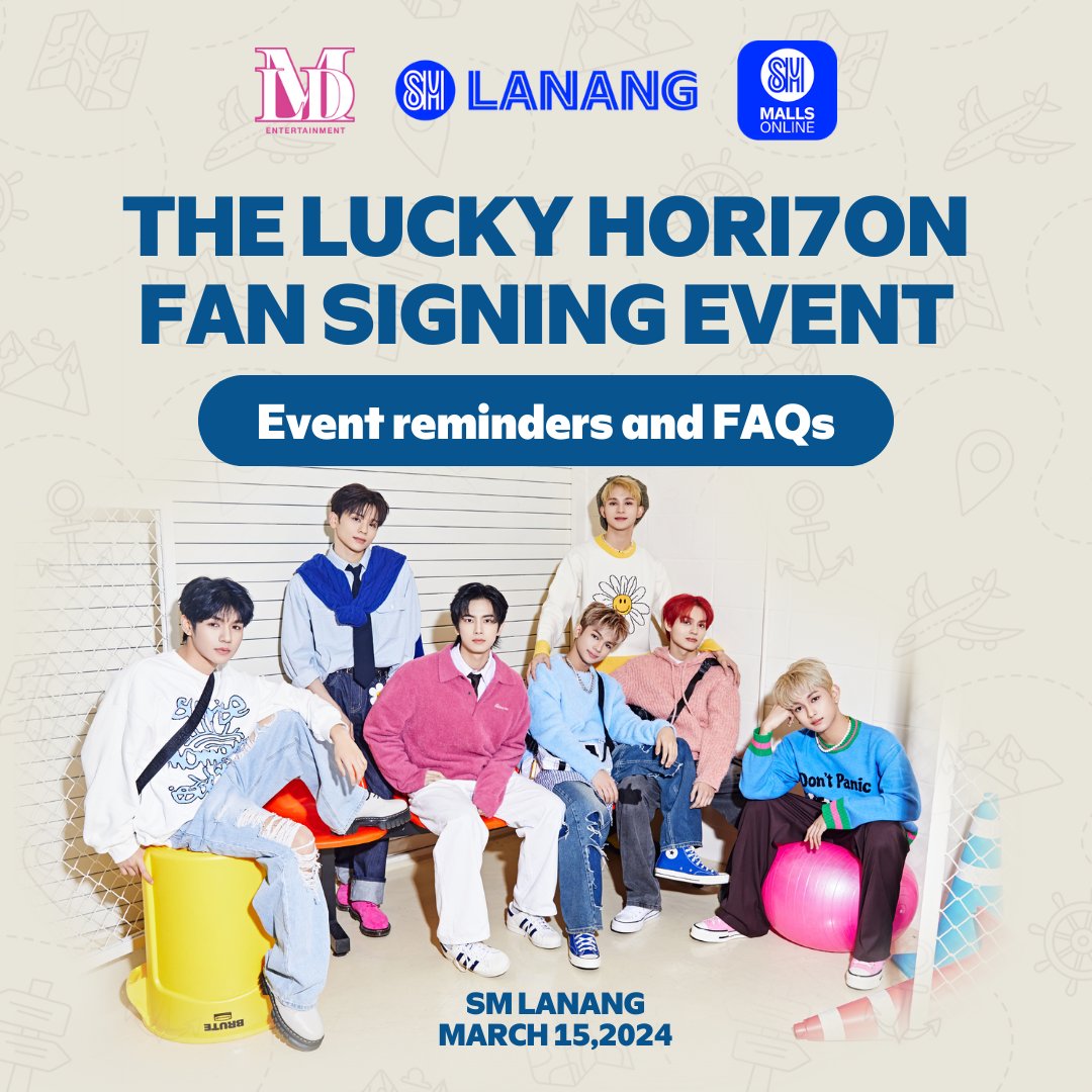 HORI7ONofficial's tweet photo. Ahoy, Anchors! ⚓ Are you all feeling lucky and excited? 🍀
 
If you're attending HORI7ON FAN SIGNING EVENT at SM Lanang on March 15, read through these friendly Event Reminders and FAQs to ensure a smooth sailing experience. 🌊
 
Get ready to groove with HORI7ON and make unforgettable memories! See you there, fellow Anchors! 🌟🎶
 
#HORI7ON #호라이즌 #LUCKY #HORI7ON_FANSIGINING_EVENT