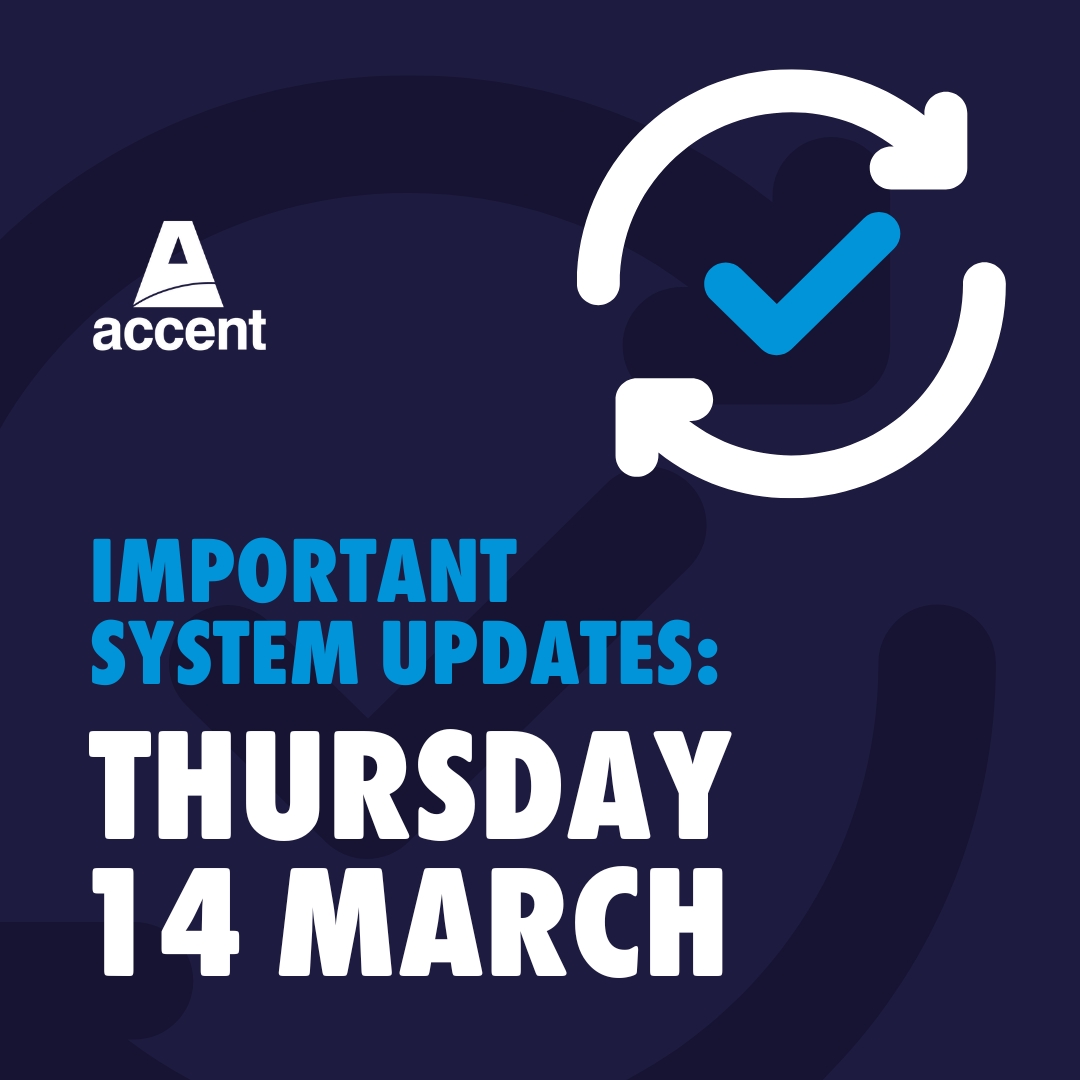 From 8pm on 14 March, we are carrying out some important updates to our systems, and our online and out of hours services will be affected. We expect service as normal by 8am on 15 March. We will update you with any changes. Thank you for your patience social.accentgroup.org/PTPqR
