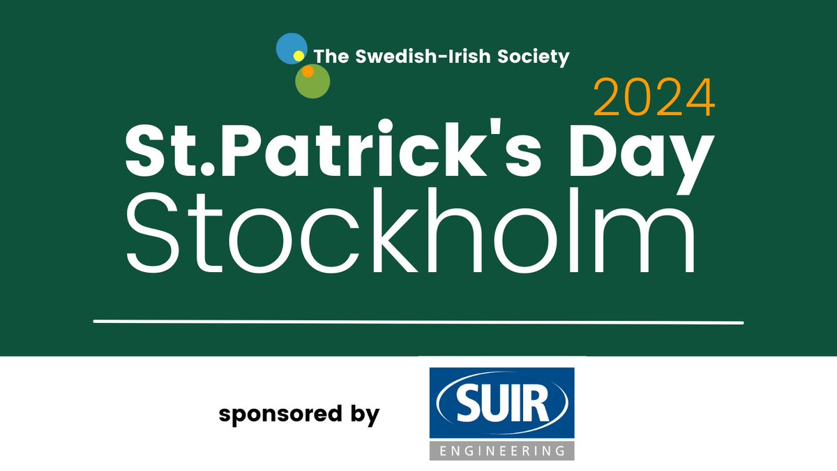 SwedishIrishSoc's tweet photo. We would like to thank Suir Engineering for their continued support for our St. Patrick's Day event in Stockholm! Don't miss performances by: Anois, Blarney Pilgrims, Fada, Brian Burns &amp; Co, North Clan, Saoirse Irish Dance Company. See the programme here https://t.co/E0maUhMr0o https://t.co/W21rYoZbLX