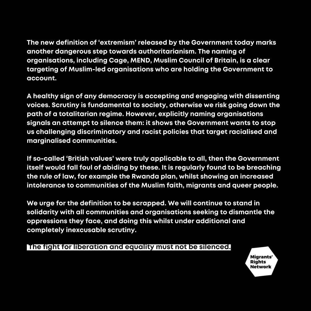 We firmly oppose the UK Government's new definition of #extremism. This signals a worrying move towards an authoritarianism. We will continue to stand with Muslim, queer, racialised and all marginalised communities in their fight for social justice. Our statement 👇