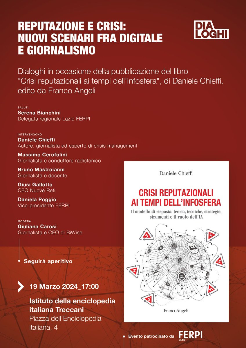 Reputazione e Crisi: #FerpiLazio insieme all'autore e socio  <a href="/DanieleChieffi/">Daniele Chieffi</a>, <a href="/danpoggio/">Daniela Poggio</a>, Massimo Cerofolini, Bruno Mastroianni, in una chiacchierata il prossimo 19 marzo ore 17, in piazza dell'Enciclopedia Italiana.

➡️ Modera Giuliana Carosi